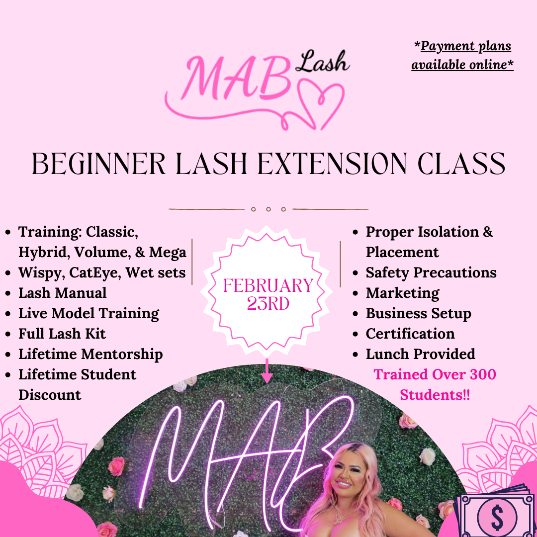 MAB Beginner Lash Extension Class - February 23rd, 2025 (Read Full Description For Deposit Options) - MAB Lash